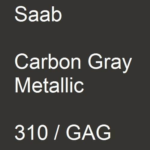 Saab, Carbon Gray Metallic, 310 / GAG.